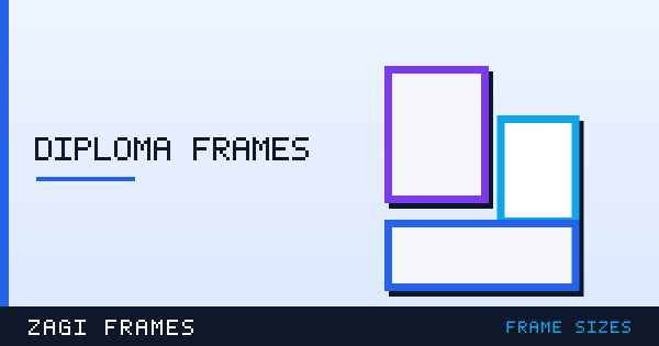 Illustration for Diploma and graduation frames — frame sizes guide on Zagi Frames