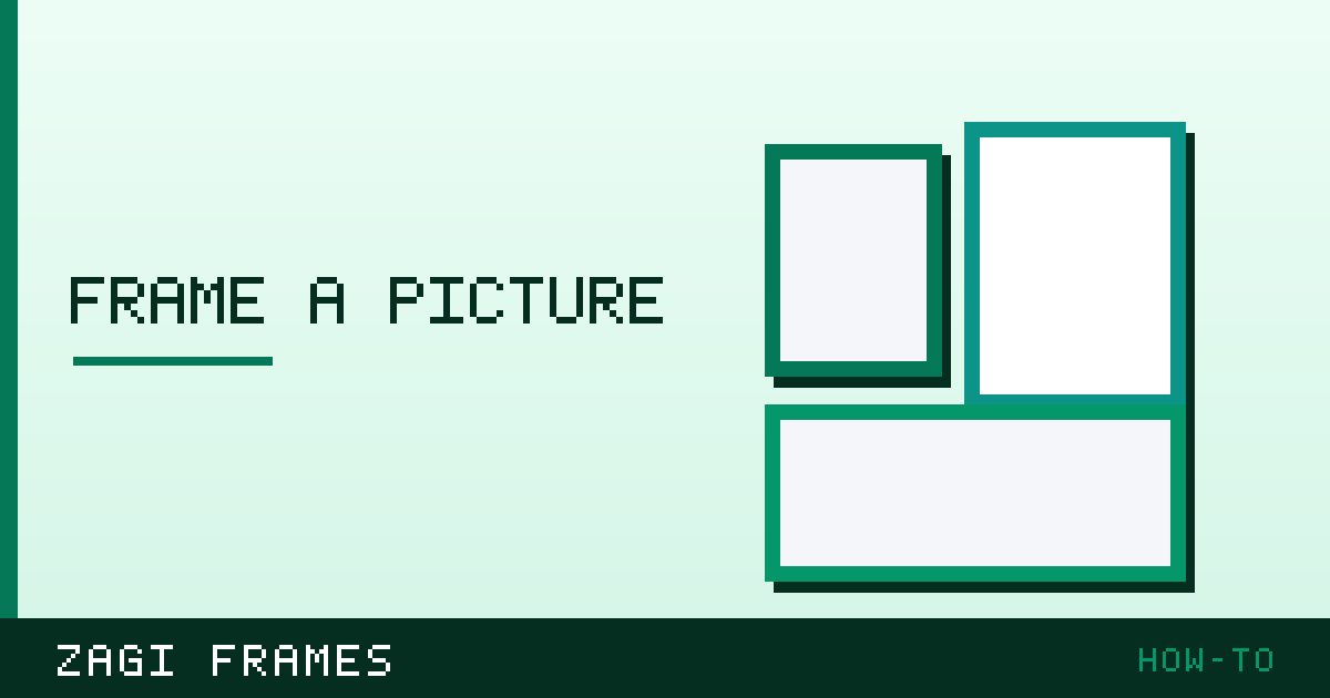Illustration for How to frame a picture — how-to guide on Zagi Frames