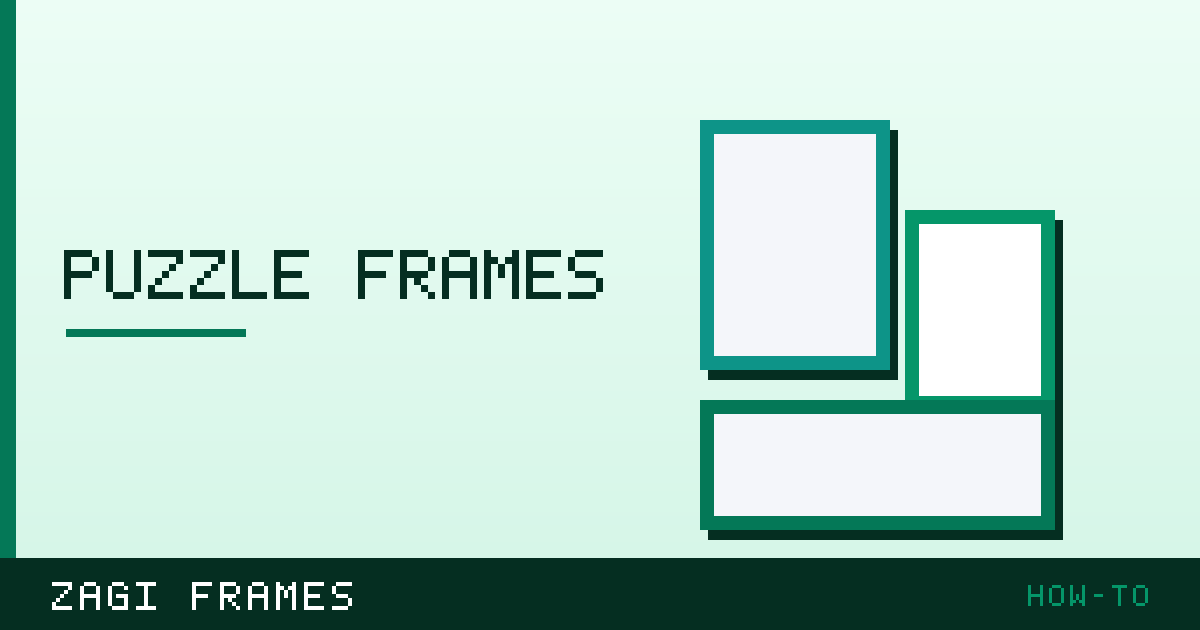 Illustration for Puzzle frames — how-to guide on Zagi Frames